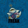 FREAK [CD+Blu-ray Disc]＜初回生産限定盤＞