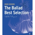 Hello! Project 2020 COVERS The Ballad Best Selection