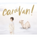 caravan! [CD+Blu-ray Disc]＜初回生産限定盤＞