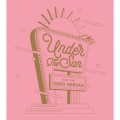 Under the Sun [CD+Blu-ray Disc+写真集]＜初回限定盤＞