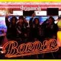 BORDER [CD+DVD]＜初回生産限定盤＞