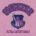 SWEETER ULTRA CATCHY R&B 2