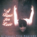 ア・タイム・フォー・ラヴ＜限定盤＞