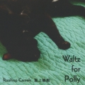 Waltz For Polly
