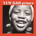 NEW R&B primer 新R&B入門