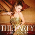 ザ・パーリー～ウルトラ・メガミックス～