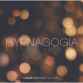 音楽朗読劇「HYPNAGOGIA～ヒプナゴギア～」＜通常盤＞