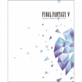 FINAL FANTASY V ORIGINAL SOUNDTRACK REVIVAL DISC [Blu-ray BDM]