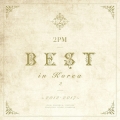 2PM BEST in Korea 2 ～2012-2017～ [CD+DVD]＜初回生産限定盤A＞