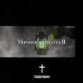Monster's Theater II [CD+DVD]＜初回盤＞