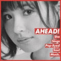 AHEAD!＜限定盤＞