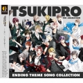 TSUKIPRO THE ANIMATION ENDING THEME SONG COLLECTION