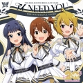 THE IDOLM@STERシリーズ20周年記念曲「アイ NEED YOU(FOR WONDERFUL STORY)」＜ミリオンライブ!盤＞