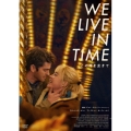 We Live in Time この時を生きて