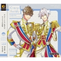 「ツキウタ。」キャラクターCD 5thシーズン8 文月海&霜月隼「Crazy Buddy」