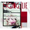 SONG LIE [CD+Blu-ray Disc]＜初回生産限定盤＞