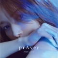 prAyer [CD+Blu-ray Disc+7inch+フォトブック+ベースボールシャツ+アクリルスタンド]＜初回生産限定盤＞