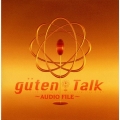 ZUNTATA LIVE 1998「gu[:]ten Talk」from the earth～AUDIO FILE～