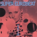 スーパーユーロビートＶｏｌ．６８