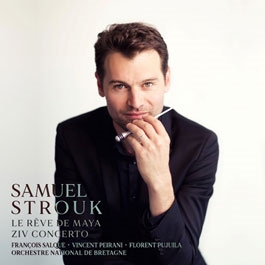 Samuel Strouk/Le Reve de Maya - Ziv Concerto[AD7220C]