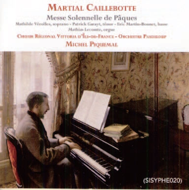 Caillebotte: Messe Solennelle de Paques Caillebotte: Messe Solennelle de Paques