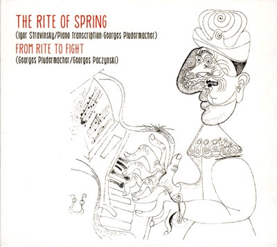 Stravinsky: The Rite of Spring; Paczynski: From Rite to Fight