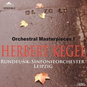 إ٥ȡ/Herbert Kegel - Orchestral Masterpieces Vol.1[SSS01462]