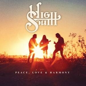 High South/Peace, Love &Harmony[HS1]