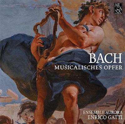 J.S.バッハ: 音楽の捧げ物, 二つのソナタ BWV.1021, BWV.1038 J.S.バッハ: 音楽の捧げ物, 二つのソナタ BWV.1021, BWV.1038