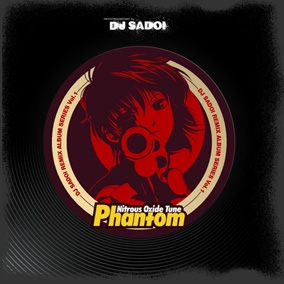 Nitrous Oxide Tune ～Phantom～ DJ SADOI REMIX ALBUM SERIES Vol.1