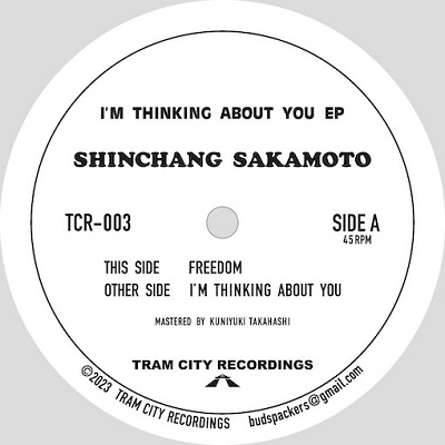 SHINCHANG SAKAMOTO/I'm Thinking About You EP[TCR-003]