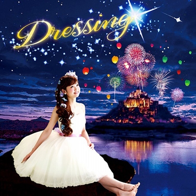 Dressing 新しい世界へ