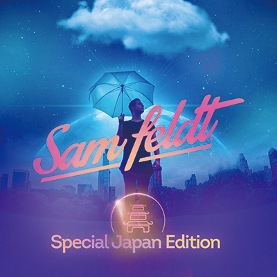 Sam Feldt/SAM FELDT - SPECIAL JAPAN EDITION -㥿쥳ɸ[FARM-0436]