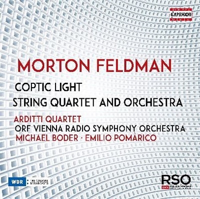モートン・フェルドマン: コプトの光/弦楽四重奏と管弦楽
