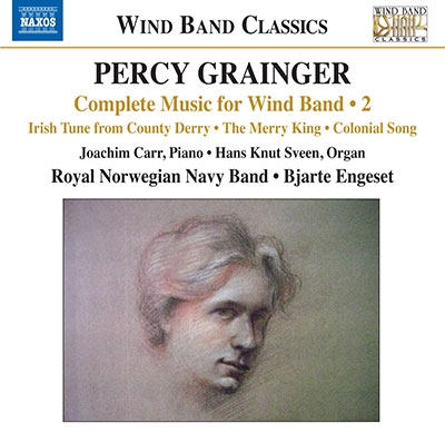 ヨアヒム・カー/Percy Grainger： Complete Music for Wind Band 2[8573680]