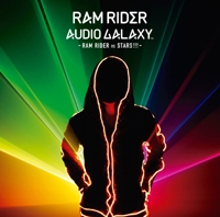 AUDIO GALAXY-RAM RIDER vs STARS!!!-