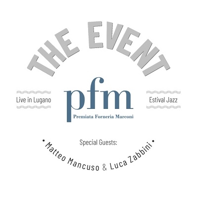 PFM/The Event Live in Lugano 2022[IACD11138]