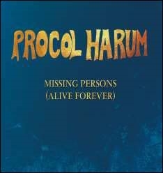 Procol Harum/Missing Persons (Alive Forever) EP[EANTCDS1002]