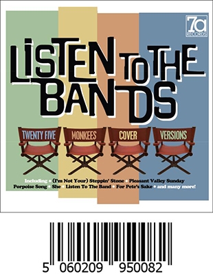 Listen to the Bands: 25 Monkees Cover Versions 