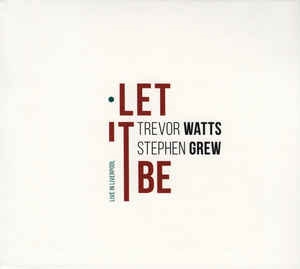 Let It Be (Live In Liverpool)