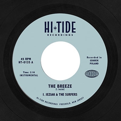 I. Jeziak and The Surfers/The Breeze / Free As the Ocean[HT135]