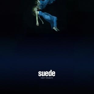 Suede/Night Thoughts ［CD+DVD］