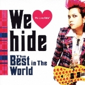 hide/We Love hide ～The Best in The World～ ［2CD+Tシャツ］＜初回 