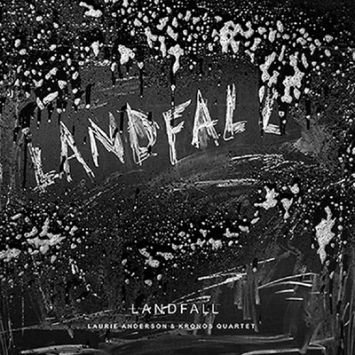 Laurie Anderson: Landfall＜限定盤＞
