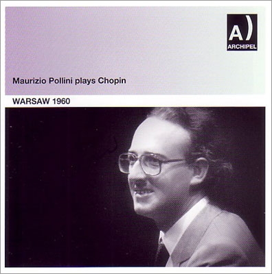 ޥĥݥ꡼/Maurizio Pollini Plays Chopin - Warsaw 1960[ARPCD0510]