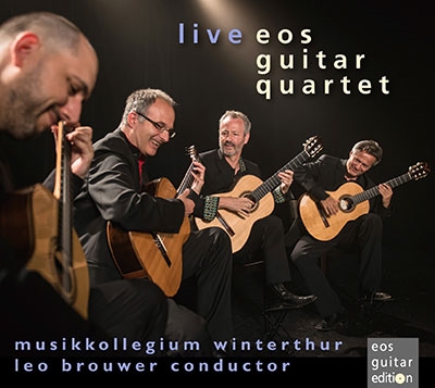 EOSギター四重奏団 ライヴ! EOSギター四重奏団 ライヴ!