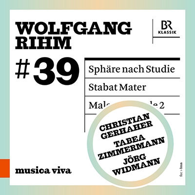 Musica Viva Vol.39 - ヴォルフガング・リーム: 作品集