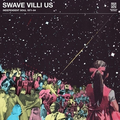 Swave Villi Us Independent Soul 1971-84[BK035LP]