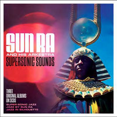 Sun Ra &His Arkestra/Supersonic Sounds[NOT3CD250]