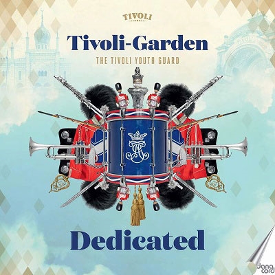 Dedicated - The Tivoli Youth Guard